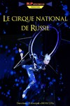 Cirque National de Russie (Moscou) - 