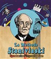 La méthode Stanivlaski - 