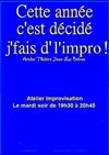 Cette année c'est décidé j'fais d'l'impro! - 