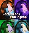 Confessions d'un pigeon - 