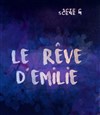 Le rêve d'Émilie - 