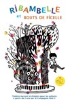 Ribambelle et bouts de ficelle - 