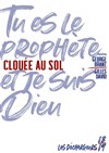 Clouée au sol - 