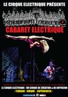 Cabaret électrique - 