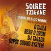 O'Djila, Besh O Drom, Dj Tagada, Gypsy Sound System | Soirée tzigane - 