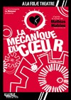 La mécanique du coeur - 