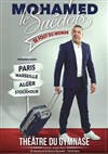 Mohamed le Suédois dans Mohamed le Suédois se fout du monde - 