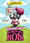 Mon ado se prend pour Robin des bois - 