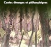 Etranges contes philosophiques - 