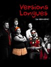 Versions Longues : Histoire(s) Improvisée(s) - 