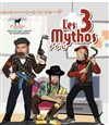 Les 3 Mythos - 