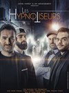 Les hypnotiseurs - 