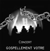 Gospellement Vôtre - 