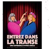 Karine et Corinne dans Entrez dans la transe ! - 