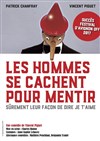 Les hommes se cachent pour mentir - 