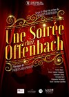 Une Soirée chez Offenbach - 