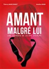 Amant malgré lui - 