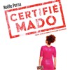 Noëlle Perna dans Certifié Mado | Caluire et Cuire - 