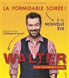 Walter dans La formidable soirée - 