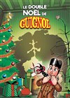 Le double Noël de Guignol - 