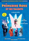 Princesse Rose et ses talents - 