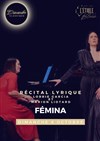 Dimanche classique : Récital lyrique fémina - 