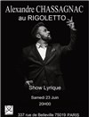 Alexandre Chassagnac Show Lyrique - 