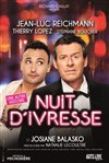 Nuit d'ivresse | avec Jean-Luc Reichmann - 