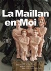 La Maillan en moi - 