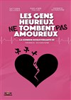 Les gens heureux ne tombent pas amoureux - 