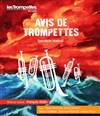 Avis de Trompettes - 