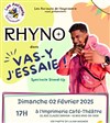 Rhyno dans Vas-y j'essaye ! - 