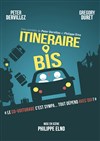 Itinéraire bis - 