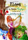 Elora et la harpe magique - 