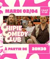 Chipie Comedy Club - 