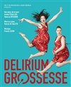 Delirium grossesse - 