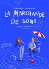 La marchande de sons - 