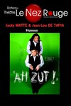 Jacky Matte et Jean Lou De Tapia dans Ah Zut ! - 