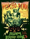 Halloween Burlesque Show - Psycho Rama - 