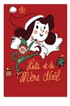 Luti et la Mère Noël - 