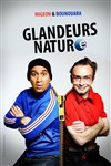 Les Glandeurs Nature dans la Folie des Glandeurs - 