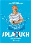 Philippe Bourrillon dans Splaouch - 