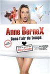 Anne Bernex Dans l'air du temps - 