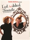 Emilie Deletrez dans L'art (in)délicat de la féminité - 