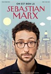 Sebastian Marx dans On est bien là - 