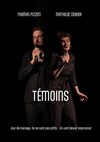 Témoins - 