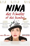 Nina, des tomates et des bombes - 