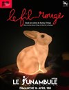 Le fil rouge - 