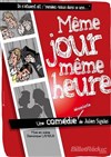 Même jour même heure - 