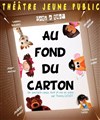 Au fond du carton - 